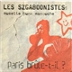 Les Szgaboonistes - Paris Brûle-t-il ?